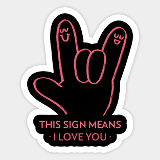 Love You Talking Hands Funny Sign Language Love Unity Peace Sticker